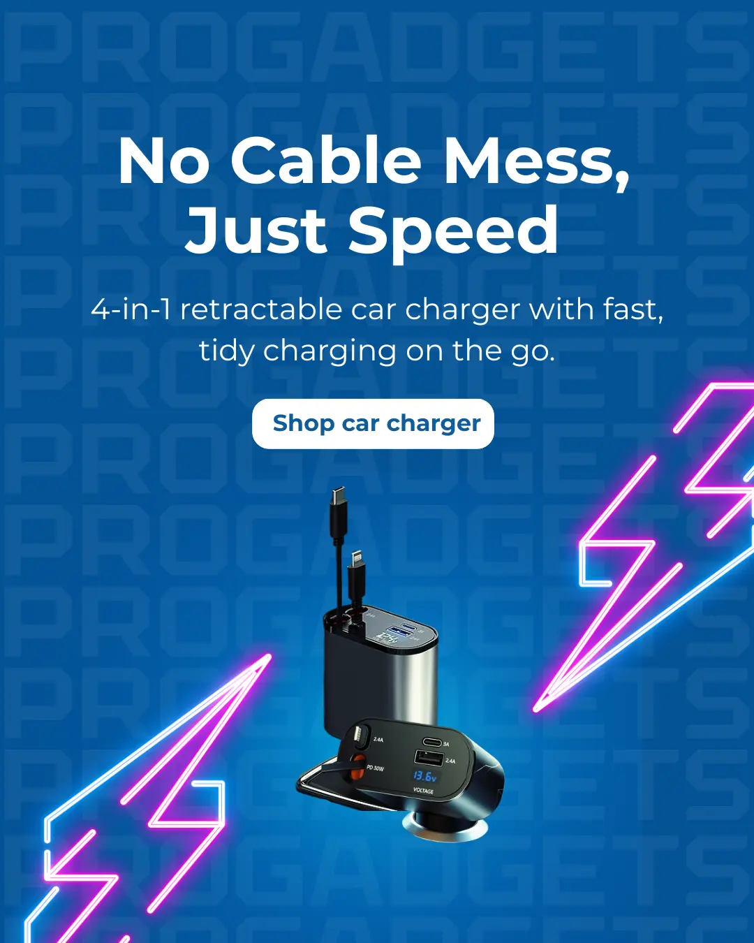 4-in-1 retractable car charger with fast, tidy charging on the go.