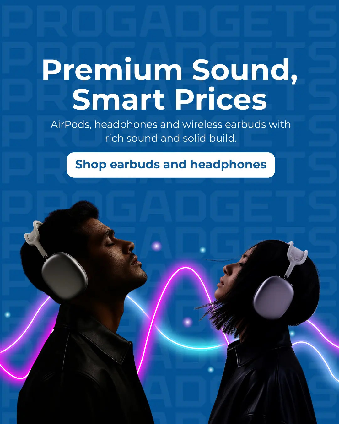 AirPods, headphones and wireless earbuds with rich sound and solid build.